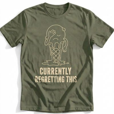 Regretting This T-Shirt 1