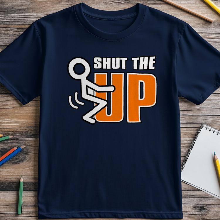 Shut The F*** Up T-shirt AU image 4