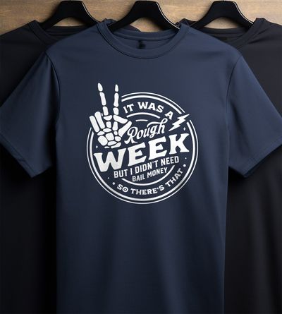 It Was a Rough Hand t-shirt AU 5