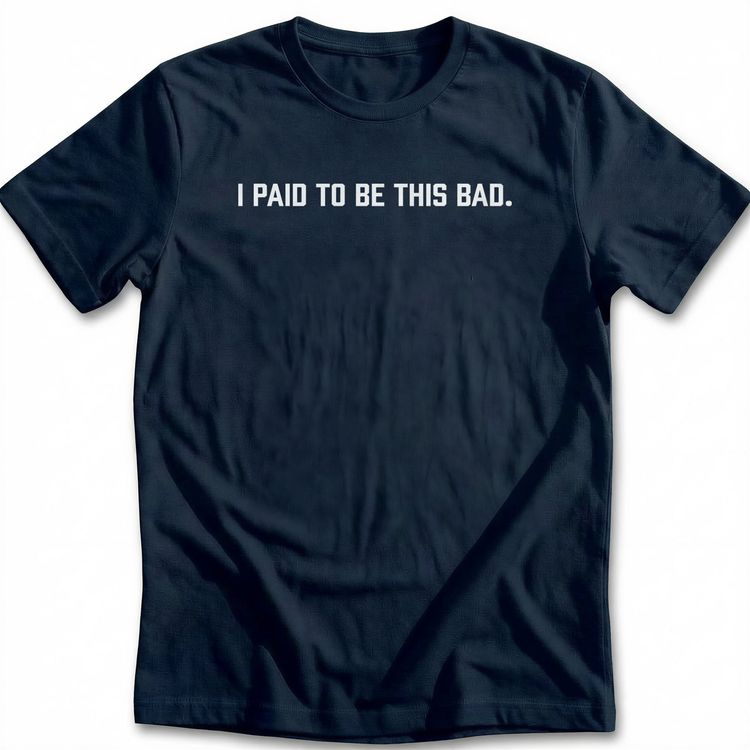 PAID TO BE BAD 030 T-Shirt AU image 1