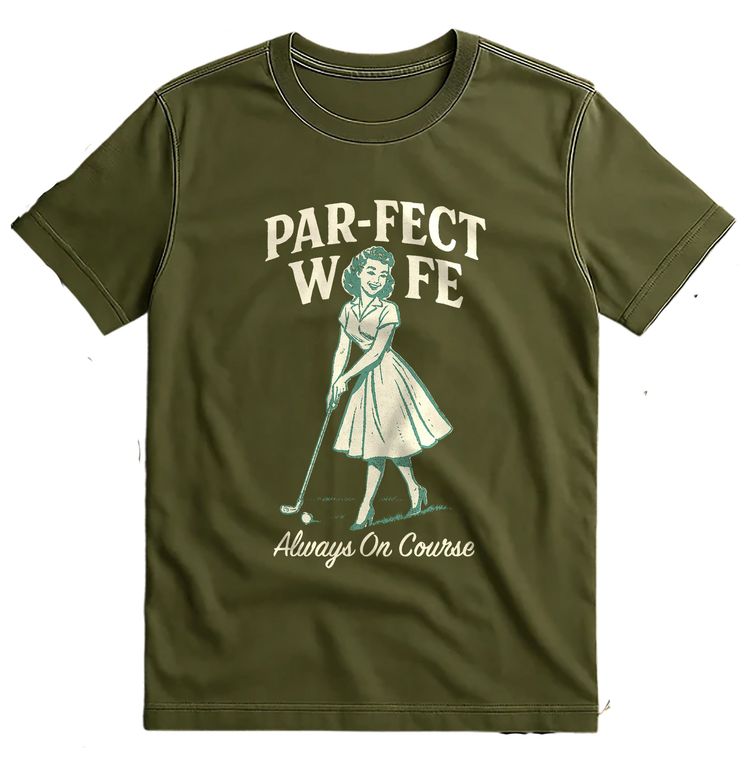 Par Fect Wife 2 T Shirt image 5