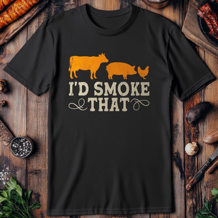 I'd Smoke That T-Shirt US image 5