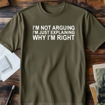 I'm Not Arguing, Just Explaining Why AU 2
