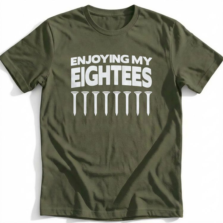 ENJOYING MY EIGHTEES 030 T Shirt US image 1