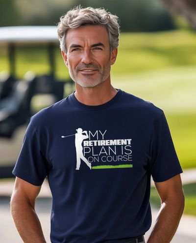 My Retirement Plan Is On Course 2 t-shirt 7