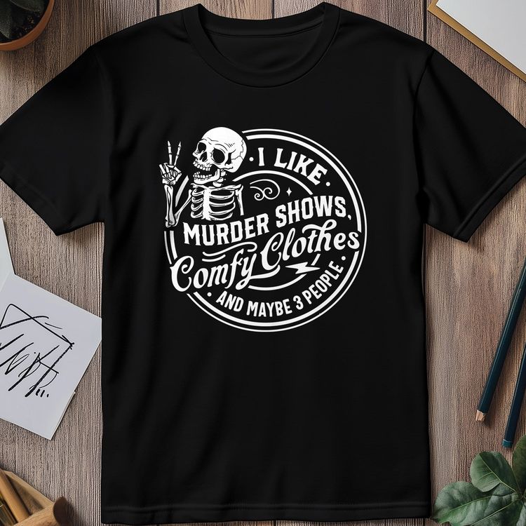 I Like Murder Shows T-Shirt AU image 1