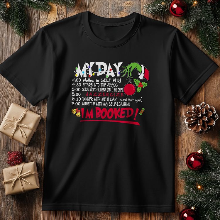 My Day Schedule: I'm Booked! Funny