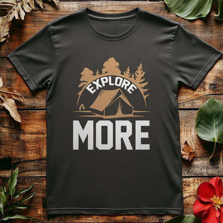 Explore More-01 T-Shirt - Funny image 3