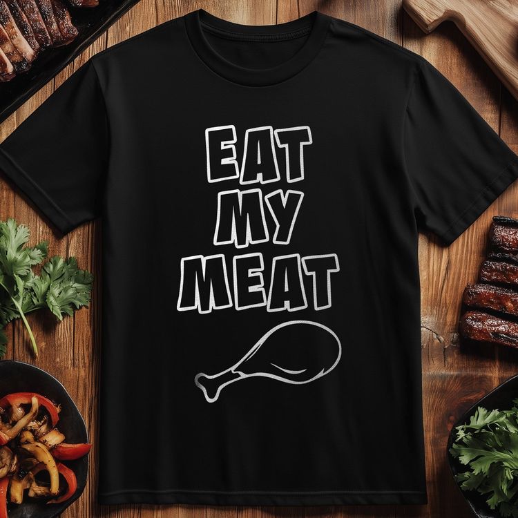Eat My Meat Funny T-Shirt AU image 2