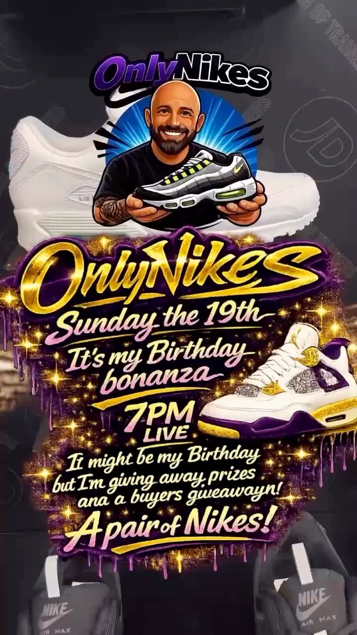 Live Sneakers auction: It’s my Birthday bonanza giveaways and a buyers giveaway a Pair of Nikes ! by onlynikes